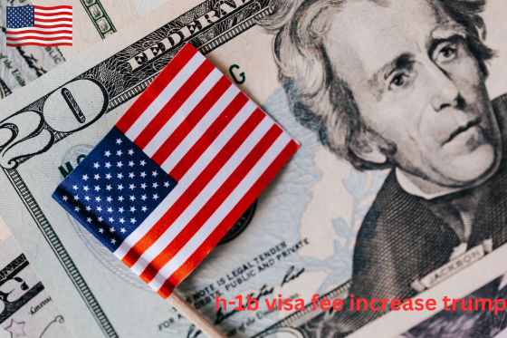 H-1B Visa Fee Increase Trump