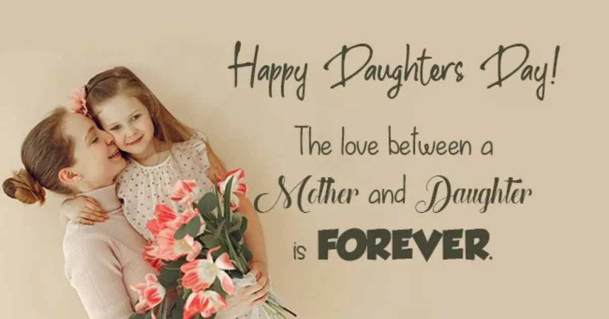 International Daughters Day 2025: Why We Celebrate and How to Make It Special